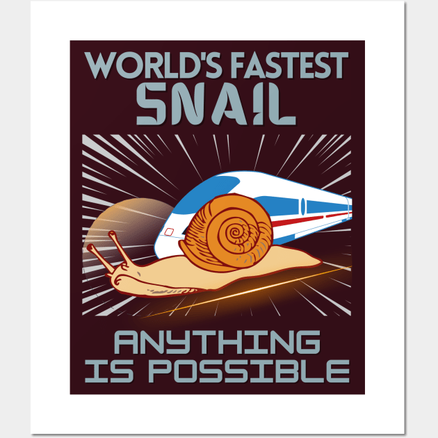 WORLD'S FASTEST SNAIL - Funny Snail - Seika by FP Wall Art by SEIKA by FP